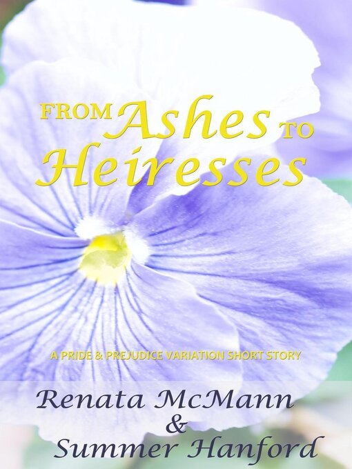 Title details for From Ashes to Heiresses by Renata McMann - Available